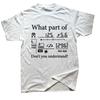 What Part of Dont You Understand T Shirt Photography Photographer Gift Graphic Tshirts Camise Aperture FStops Camera Tops Tee