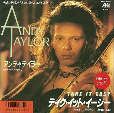 7inch Record ANDY TAYLOR - Take It Easy P2154 Atlantic 1986 Japan Rock Used