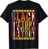 Black History Is American History Patriotic African Pride T-Shirt