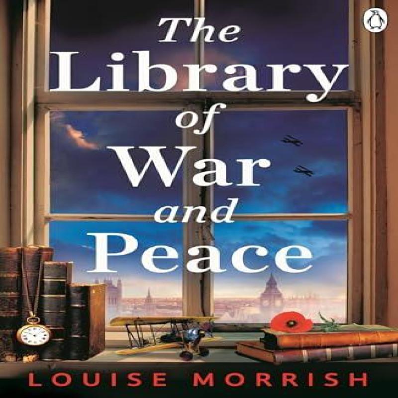 The Library of War and Peace by Louise Morrish Paperback Book 9781405967761