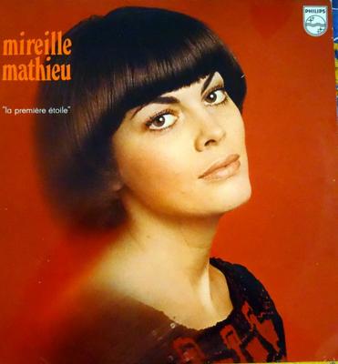 LP deska MIREILLE MATHIEU - La Premiere Etoile 6332551 PHILIPS 1972 Francie Pop Použitá