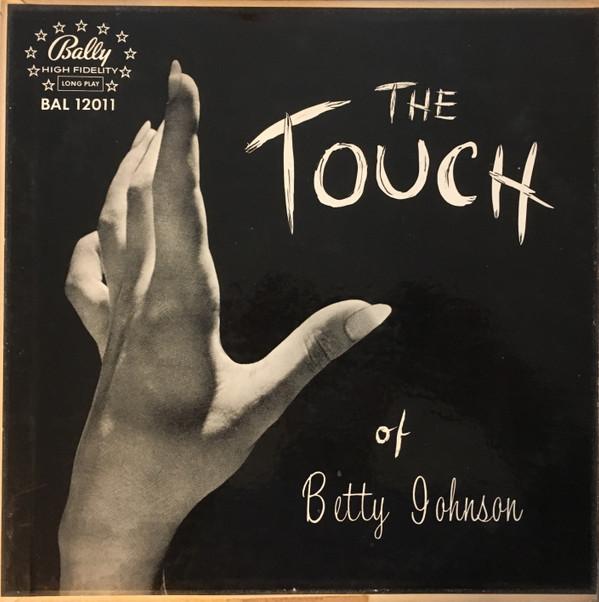 

LP Record BETTY JOHNSON - The Touch of Betty Johnson BAL12011 Bally 1956 US Pop Used