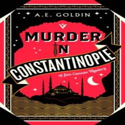Murder In Constantinople by A.E. Goldin Paperback Book 9781782279198