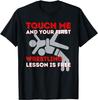 Touch Me and Your First Wrestling Lesson Is Free Wrestler TShirt Wrestler Coach Gift Sports Unisex Clothing Streetwear Hip Hop Top
