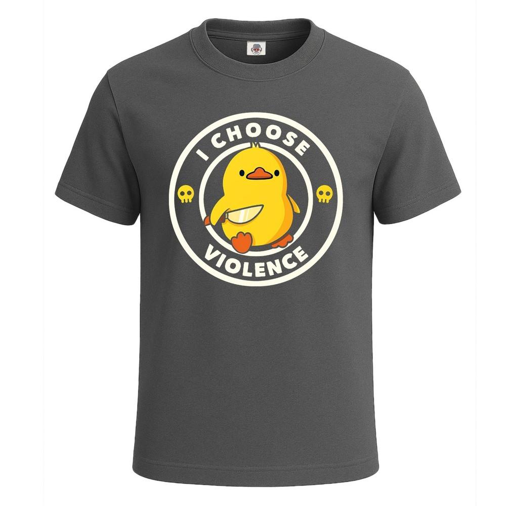I choose violence funny duck joke meme design mens t shirt gift party tee top 2XL