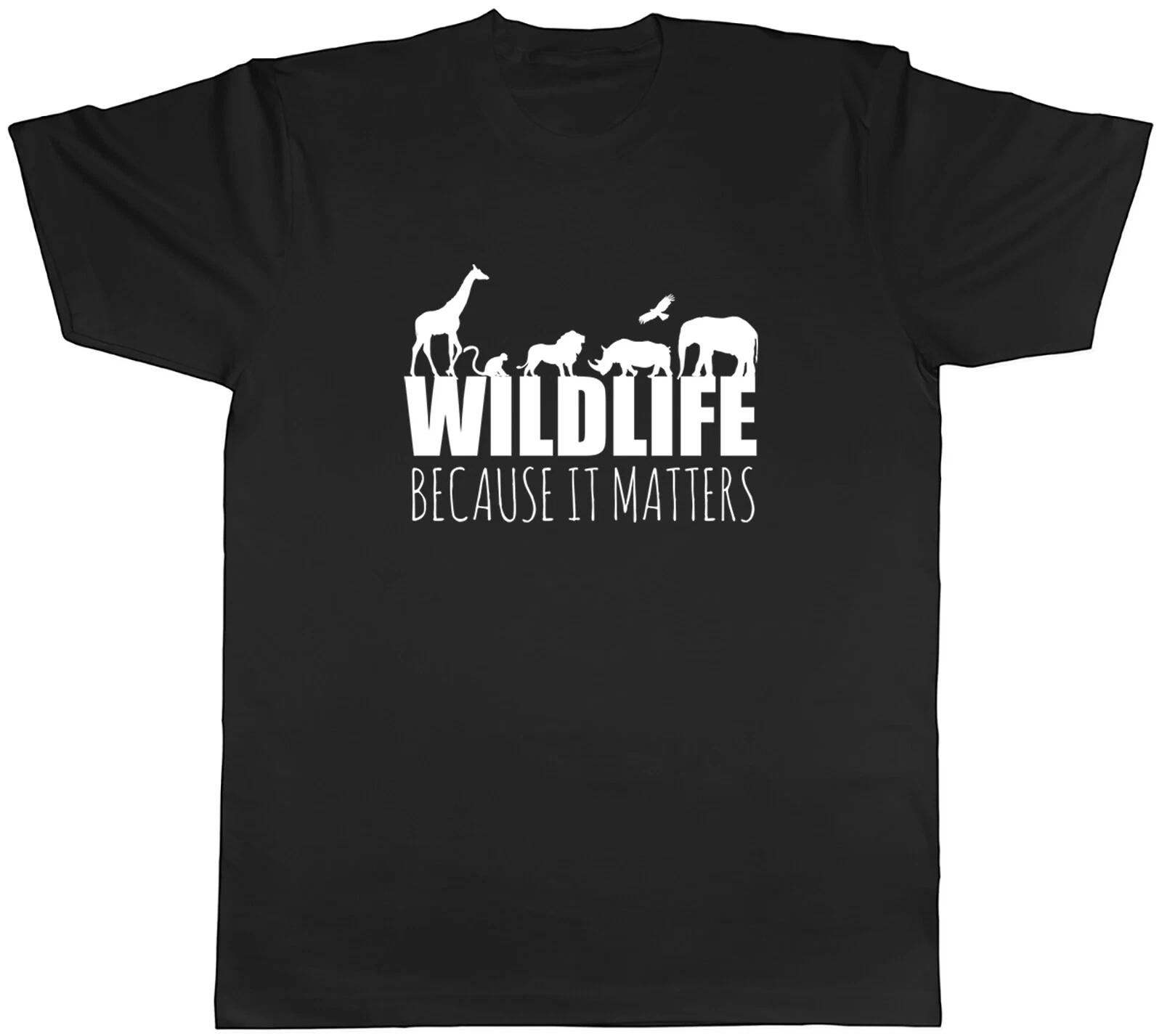 Wildlife Beacuse It Matters Mens Unisex T-Shirt Tee XXXXL
