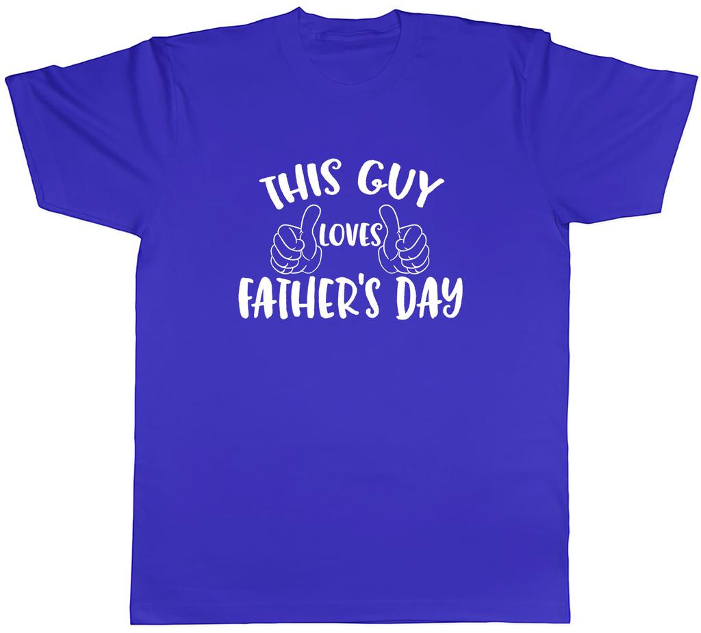 This Guy Loves Fathers Day Unisexs Unisex TShirt Tee