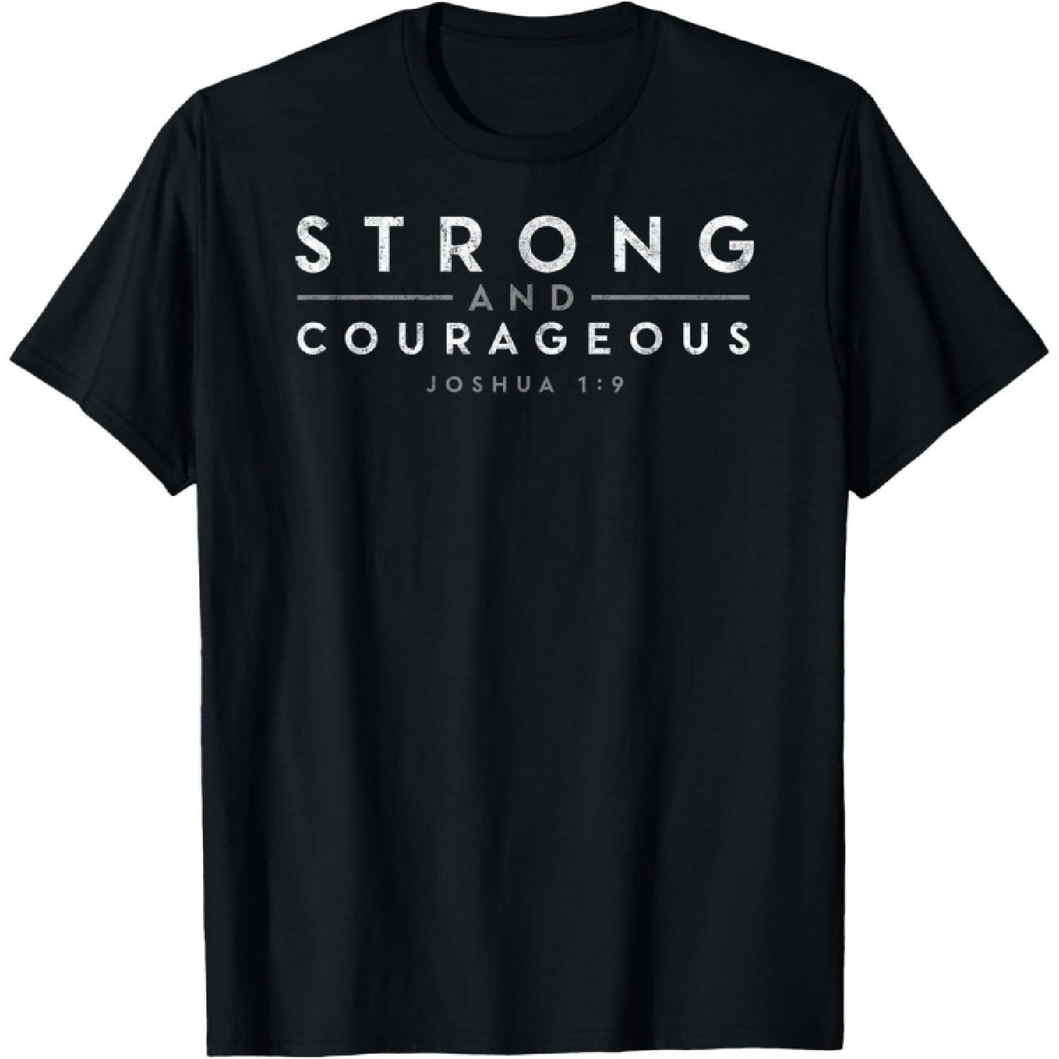 

Strong and Courageous Joshua 1_9 Christian Tee Bible Lover T-Shirt(1) XXXXXL чорний