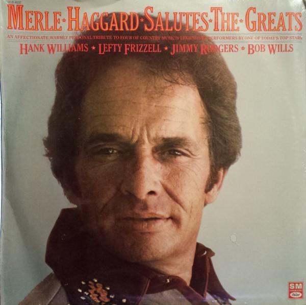LP Record MERLE HAGGARD  Merle Haggard Salutes The Greats SLB8137 Capitol Special 1980 US CountryFolk Used