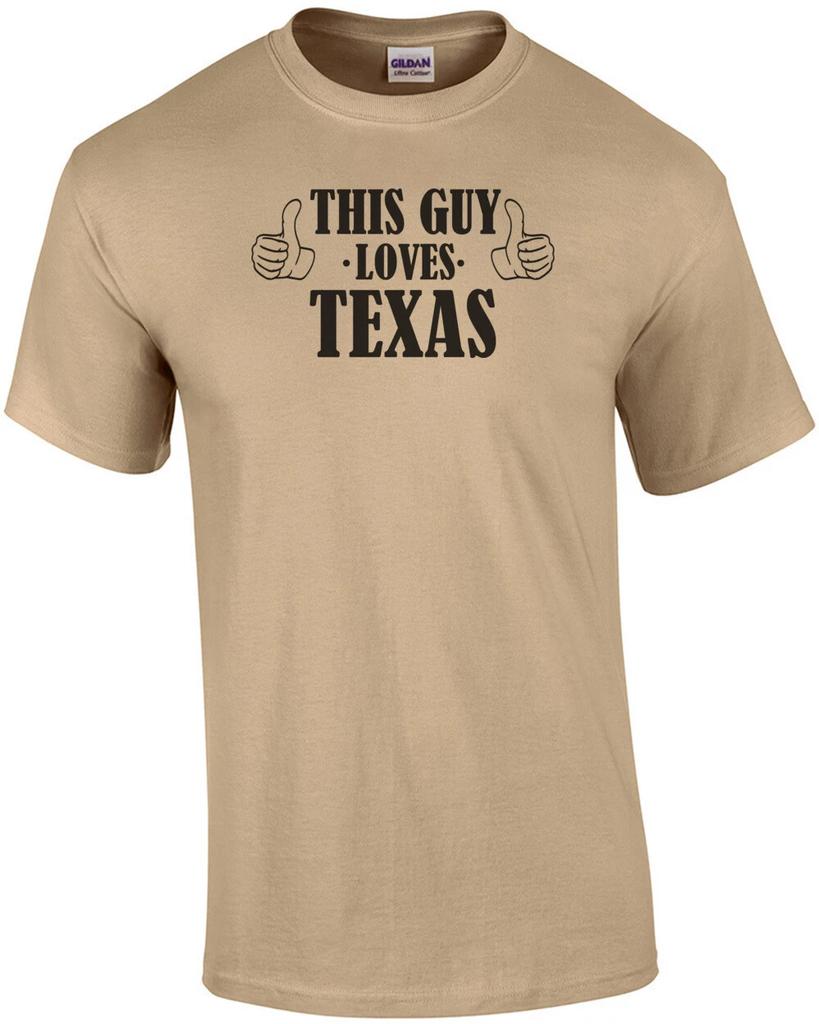 Dieser Typ liebt Texas T-Shirt