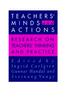 The Teachers' Minds And Actions : Research On Teachers' Thinking And Practice Book