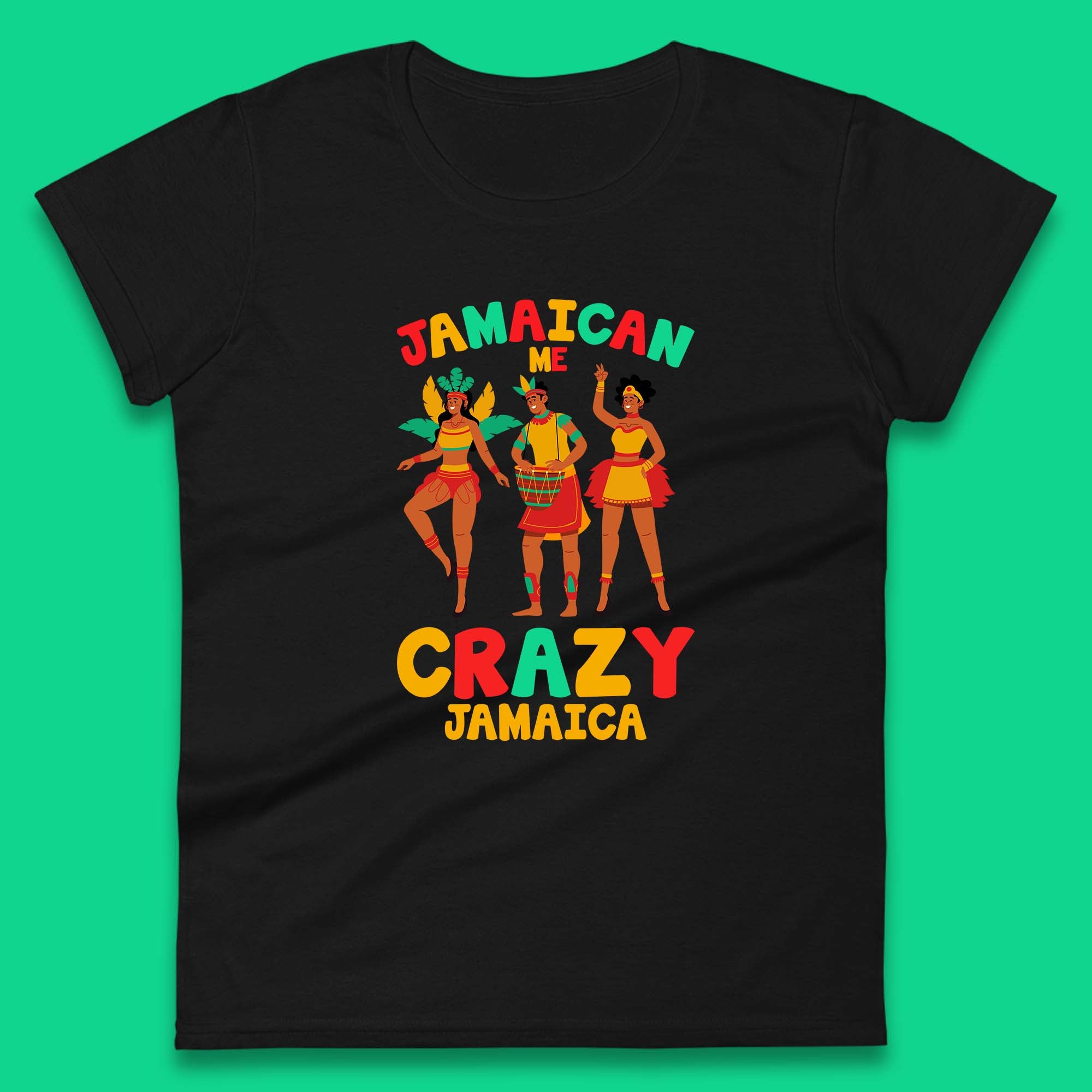 Jamaican Me Crazy Jamaica Rio Carnival Dancer Jamaican Travel Vacation Womens Tee T Shirt Mens Tops Unisex Top L