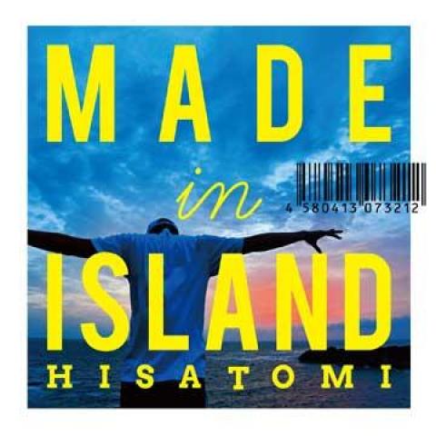 

CD HISATOMI Made In Island ZLCP0261 Rockers Island 2015 Japan Japanese Club Dance