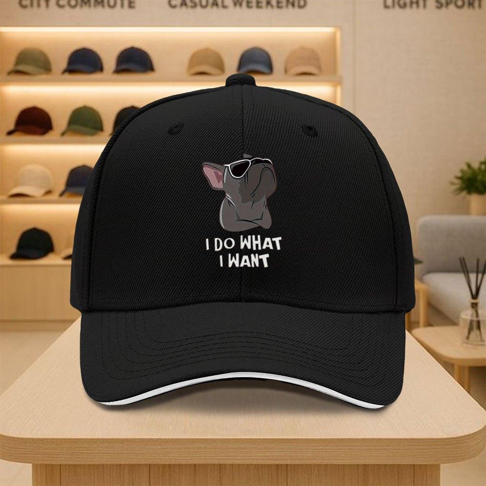 Funny French Bulldog I Do What I Want Baseball Cap Unisex Polyester Casual Adjustable Sports Hat