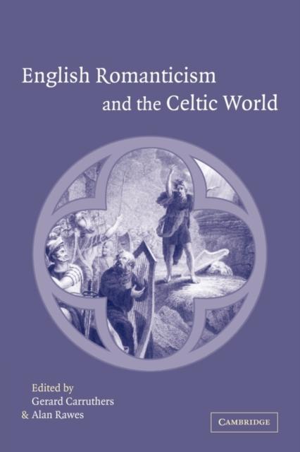 Libro English Romanticism and the Celtic World