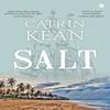 Salt by Catrin Kean Paperback Book 9781785623196