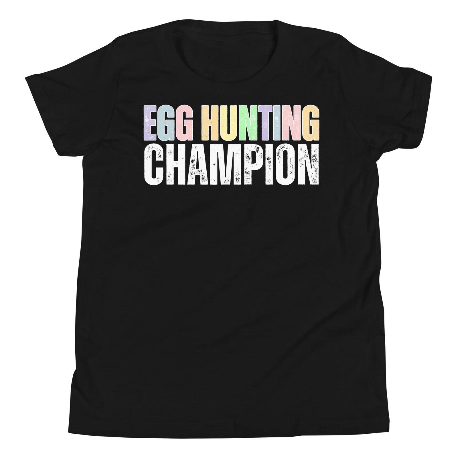Egg Hunting Champion Funny Easter Sunday Day Egg Hunt Day Youth T-Shirt 160