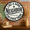 2D Flat, 1pc Stay Safe Aluminum Metal Sign, Positive Message Round Aluminum Sign, Home Theme - Good Neighbor Rustic Metal Wall Art, Wall Decor Signs