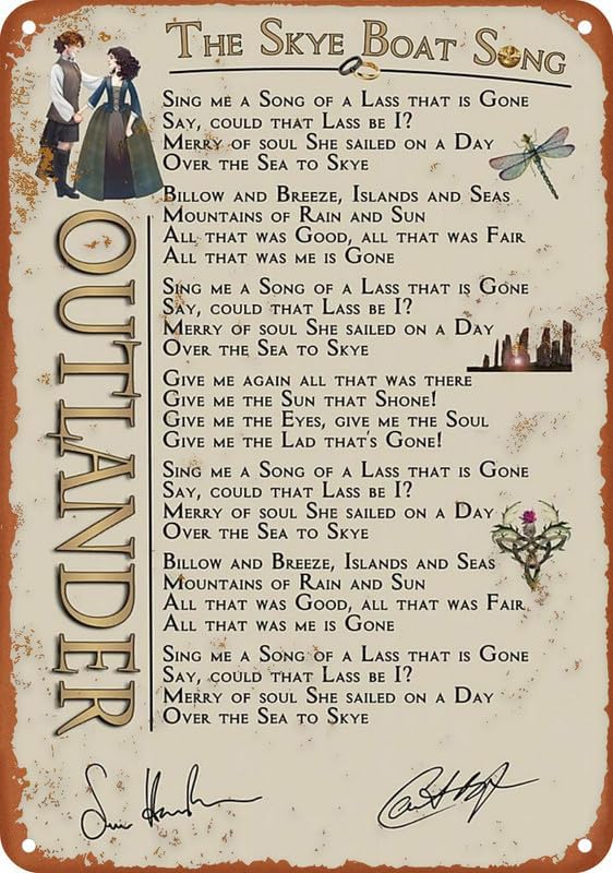 The Boat Song Outlander Sing Me A Song Of A Lass Poster Vintage Metal Tin Sign For OfficeHomeClassroomBathroom Decor X 20x30cm(7.8x11.8inch)