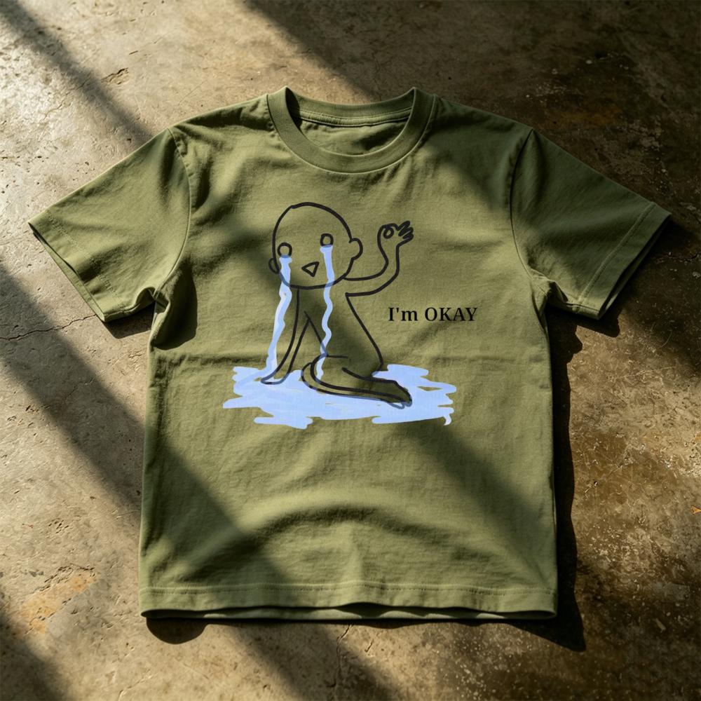 Im Okay Crying Water Puddle Graphic T ShirtSarcastic Emotional Mental Health Meme Tee Casual Summer Cool Fashion Tops