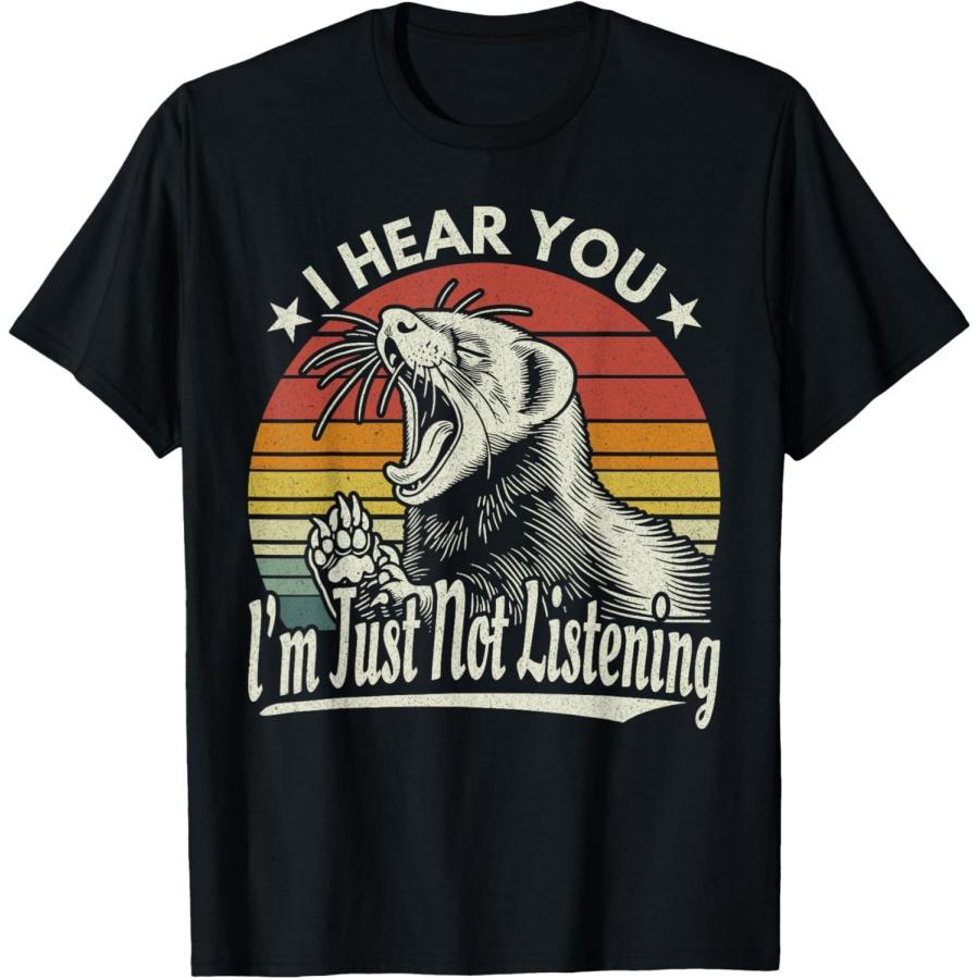 Yawn Ferret I Hear You I´m Just Not Listening Sunset Retro T-Shirt S