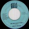 7inch Record BRUCE RUFFIN  One Big Happy Family FRM213 FRM 1972 Jamaica Reggae Ska  Dub Used