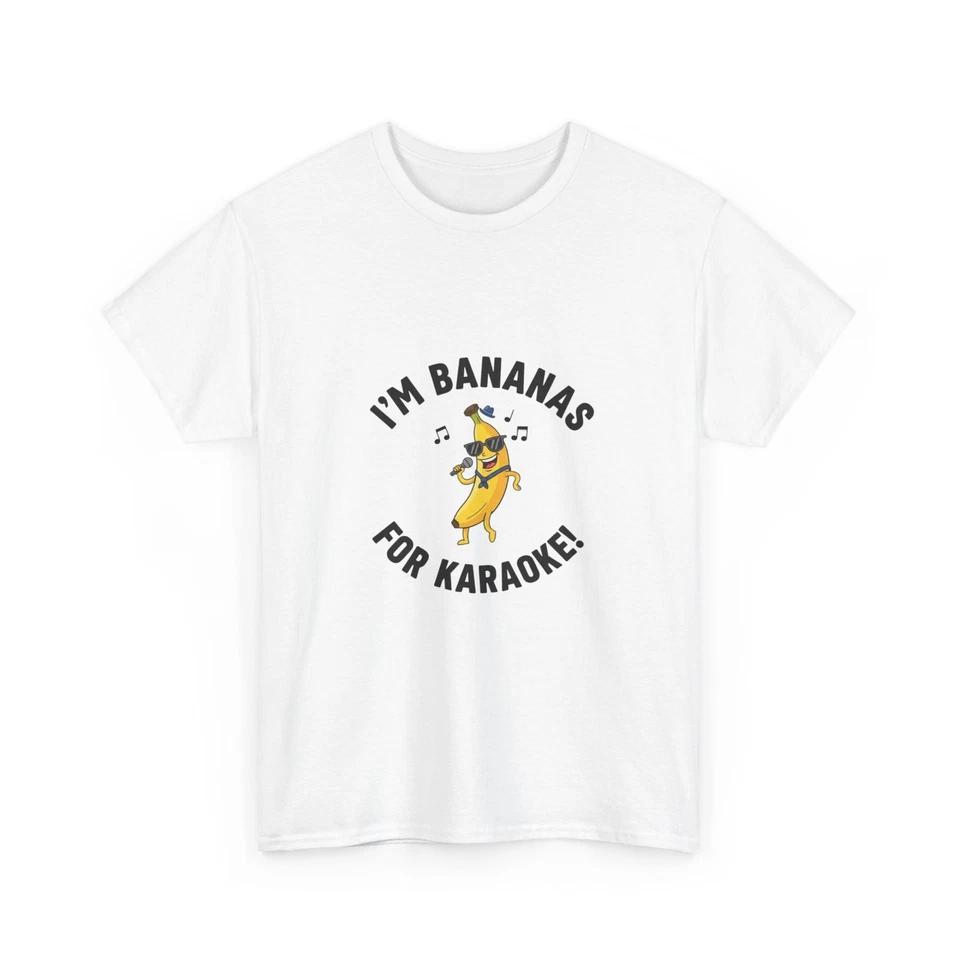 

I m Bananas for Karaoke T-Shirt | Funny Singing Banana Design T-Shirt, Hilarious 3XL