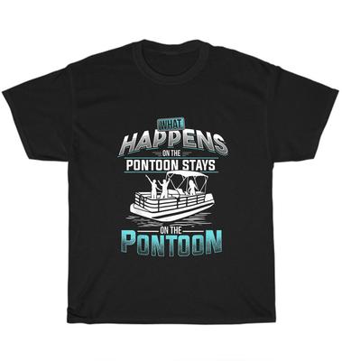 What Happens On the Pontoon Stays On the Pontoon Boating Boater Captain T-Shirt