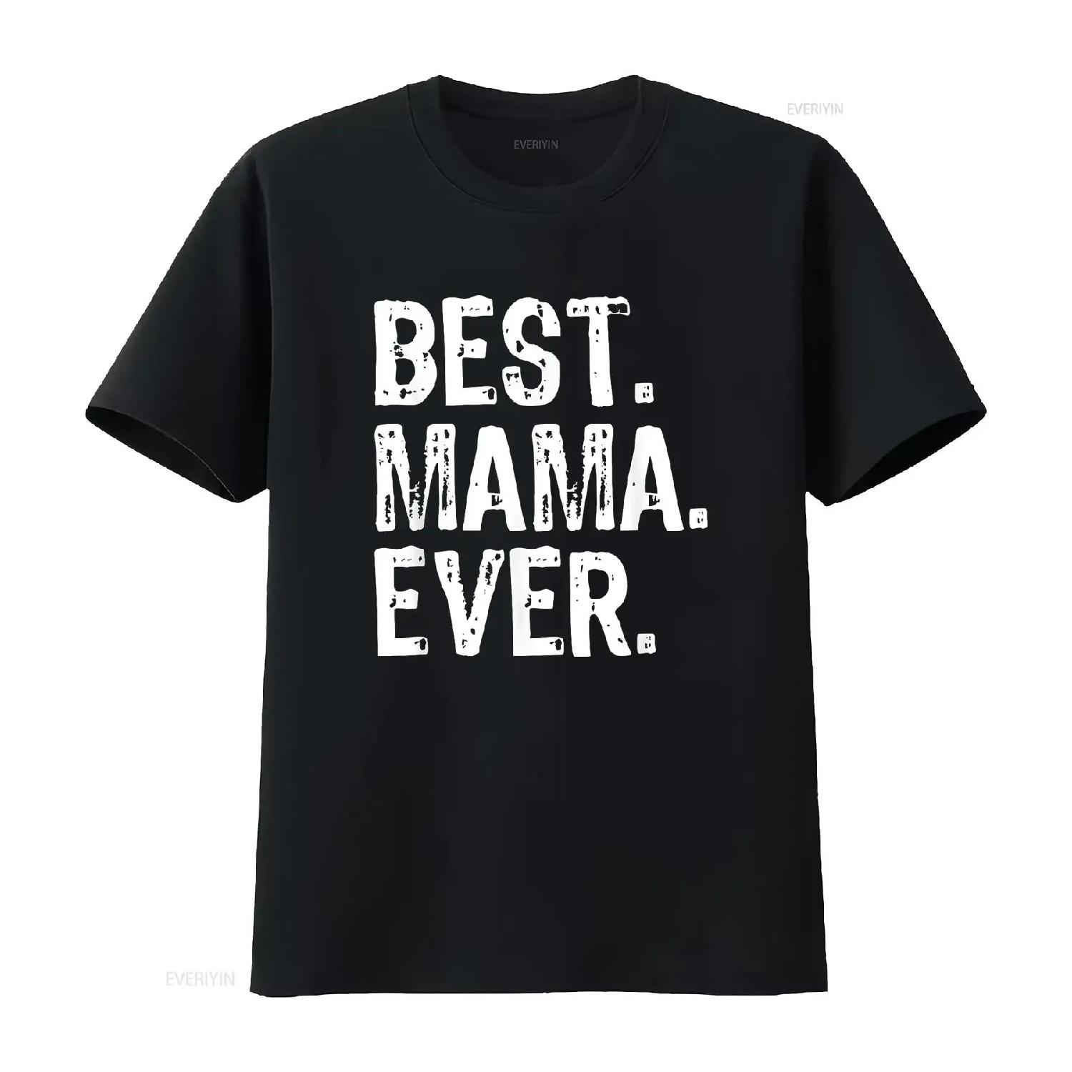 Best Mama Ever Family Funny Cool T Shirt vintage Washed Unisex Comfortable Breathable Soft Stretched Slightly fashion XXXXXL чёрный