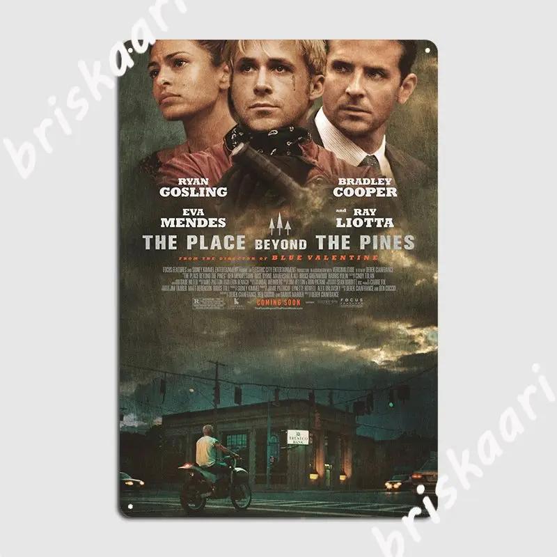 The Place Beyond The Pines Poster Metal Plaque Custom Wall Decor Garage Club Club Tin Sign Poster 20X30CM