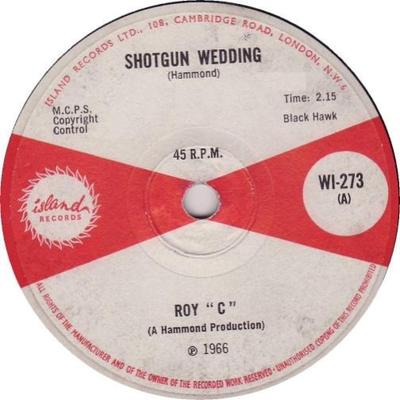 7-Zoll-Schallplatte ROY C. HAMMOND - Shotgun Wedding WI273 Island Records 1966 UK Soul/Funk Gebraucht