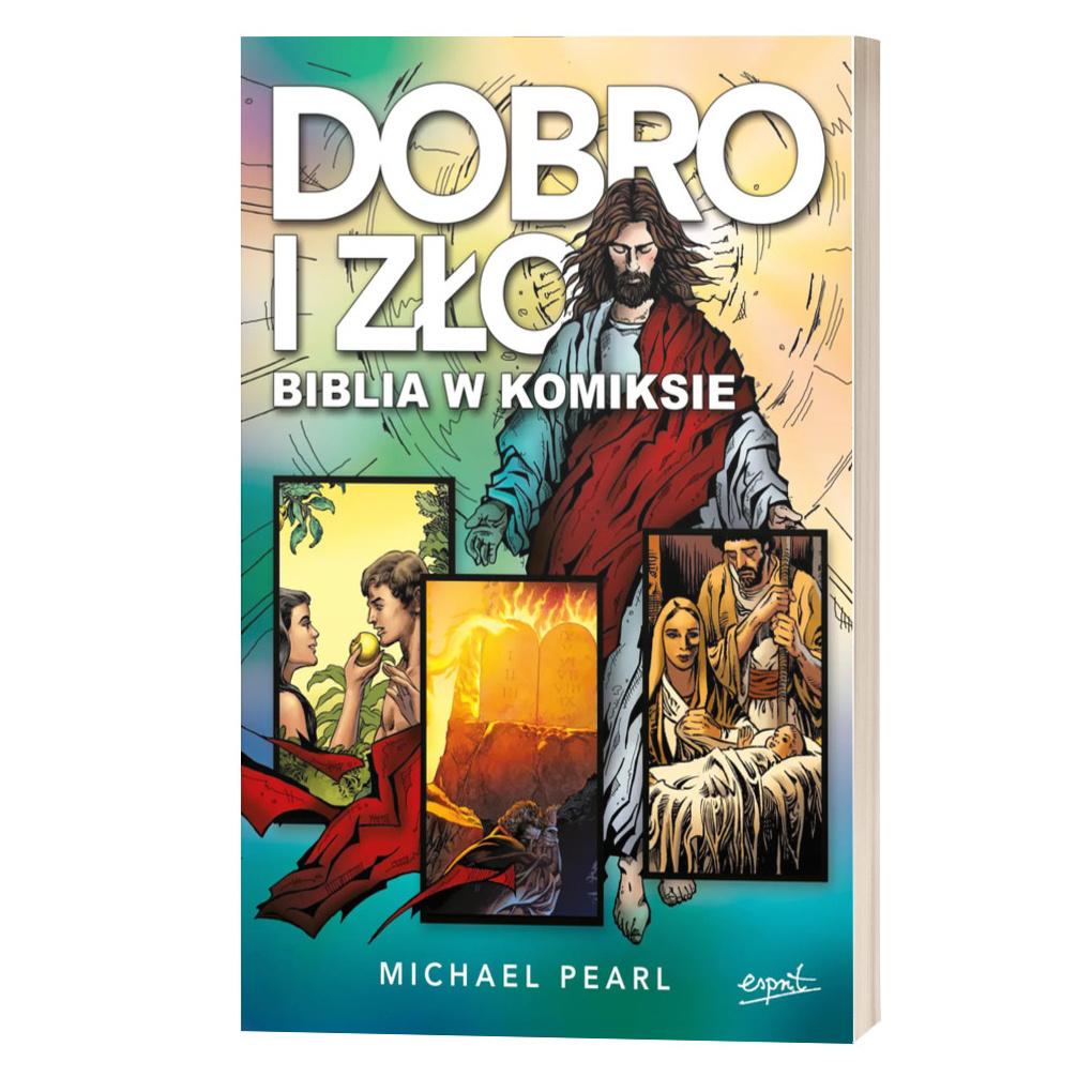 Gut und Böse: Bibel im Comic - Michael Pearl