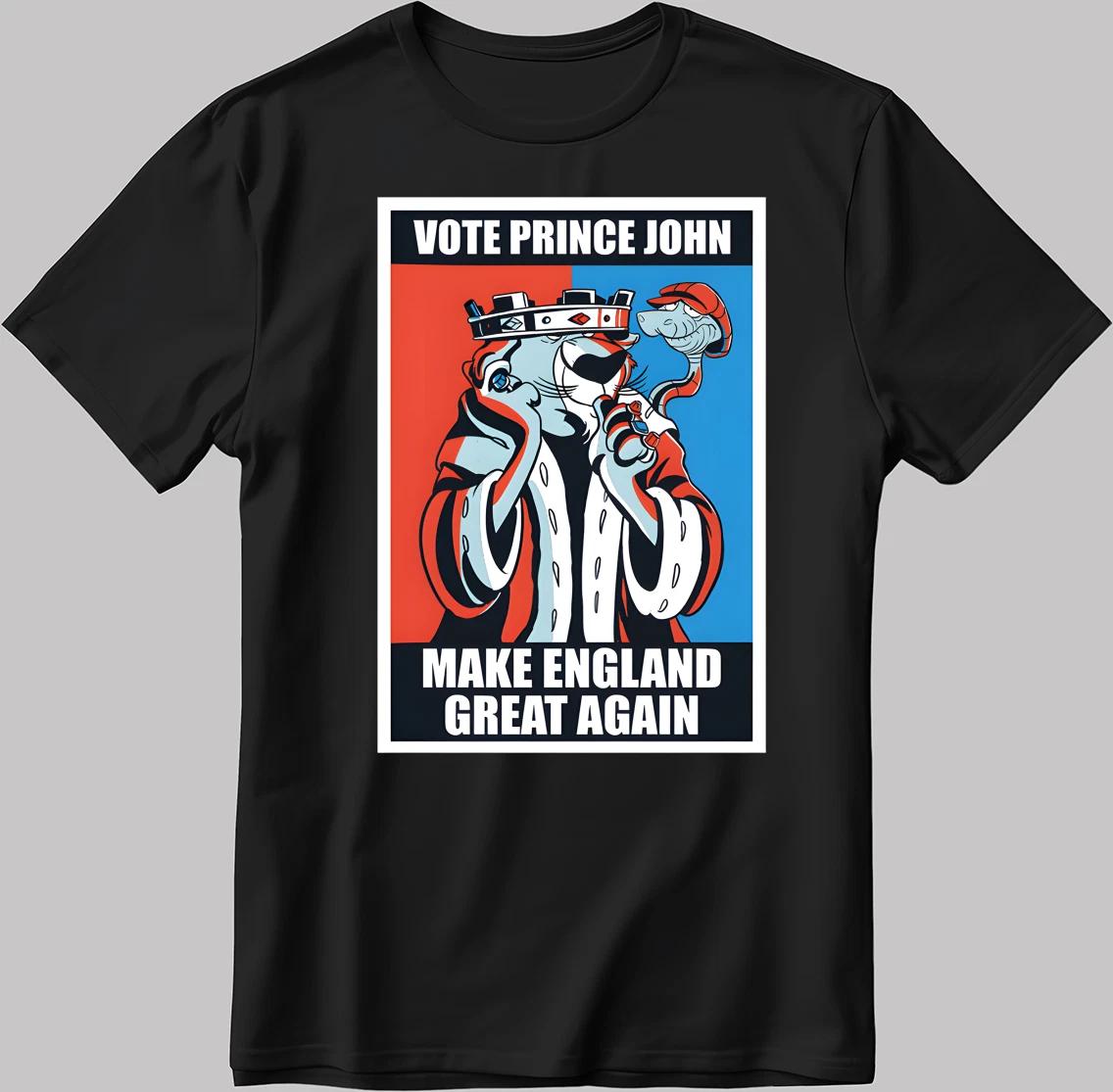 Vote Prince John Make England Great Again S.Sleeve White-Black Men / Women N581 L