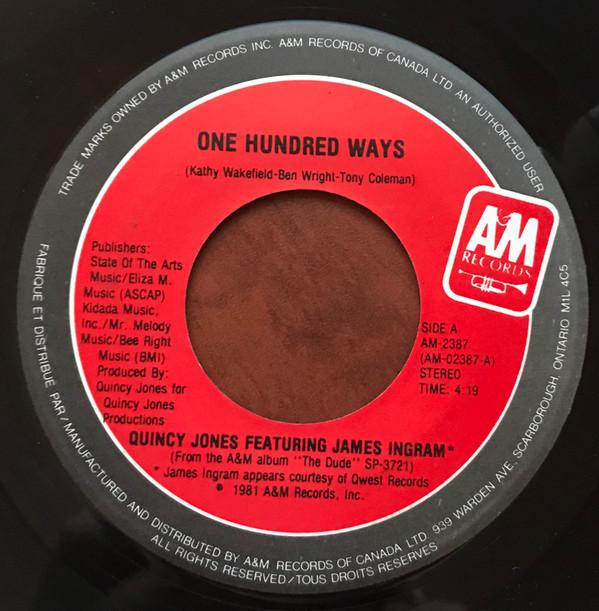 

7inch Record QUINCY JONES, JAMES INGRAM - One Hundred Ways AM2387 A&M 1981 Canada Jazz Used