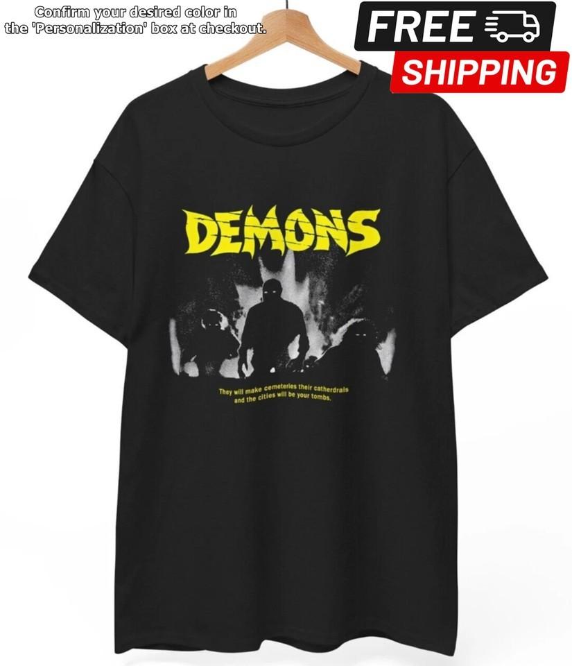 

Demons 1985 TShirt 80s Horror Shirt Dario Argento Lamberto Bava Unisex tee Unisex T-Shirt XXXXL
