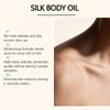 Nourishing Silk Body Oil with Natural Protein Extract for Smooth Glowing Skin
