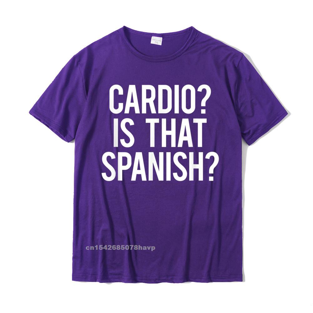 Cardio Is That Spanish Funny Gym Fitness Workout Gift Idea TShirt Cotton Tops Shirt Summer On Sale Design Tshirts