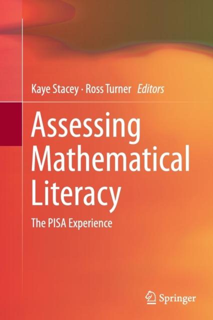 The Assessing Mathematical Literacy : The PISA Experience Book
