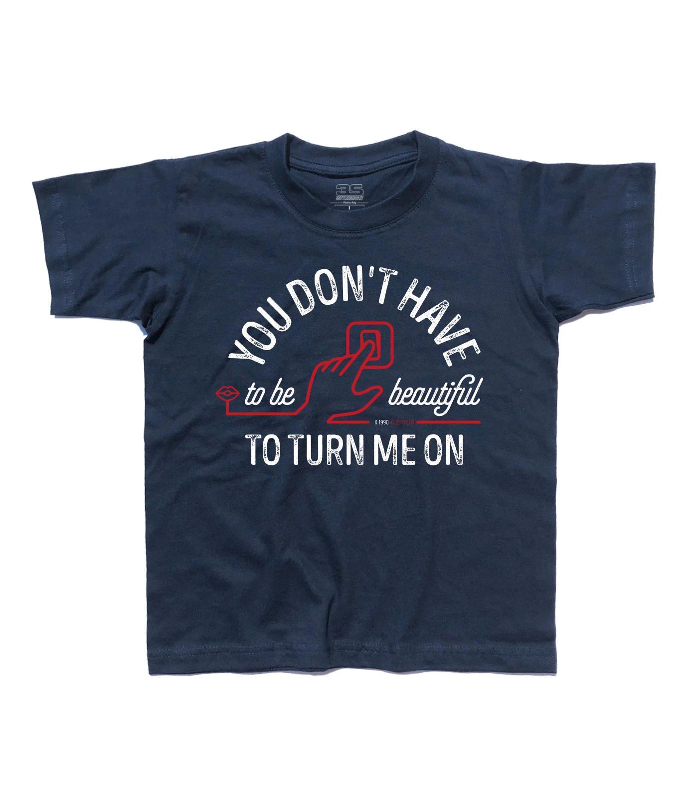 Children s T-shirt KISS  You don t have to be beautiful  - lyrics collection 160