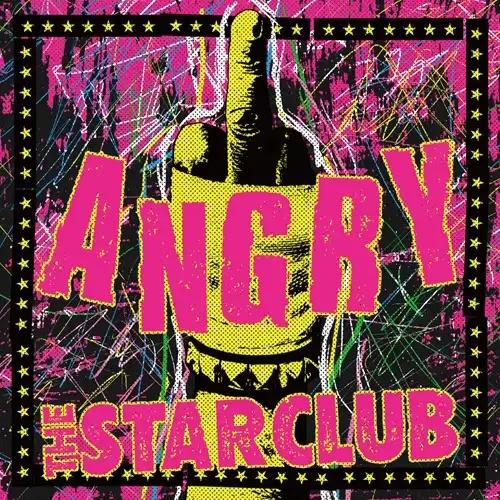 

CD STAR CLUB ANGRY NLSC030 NOTELESS 2026 Japan Obi Japanese PopRock