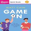 Game On by Matt Cain Paperback Book 9781035409730