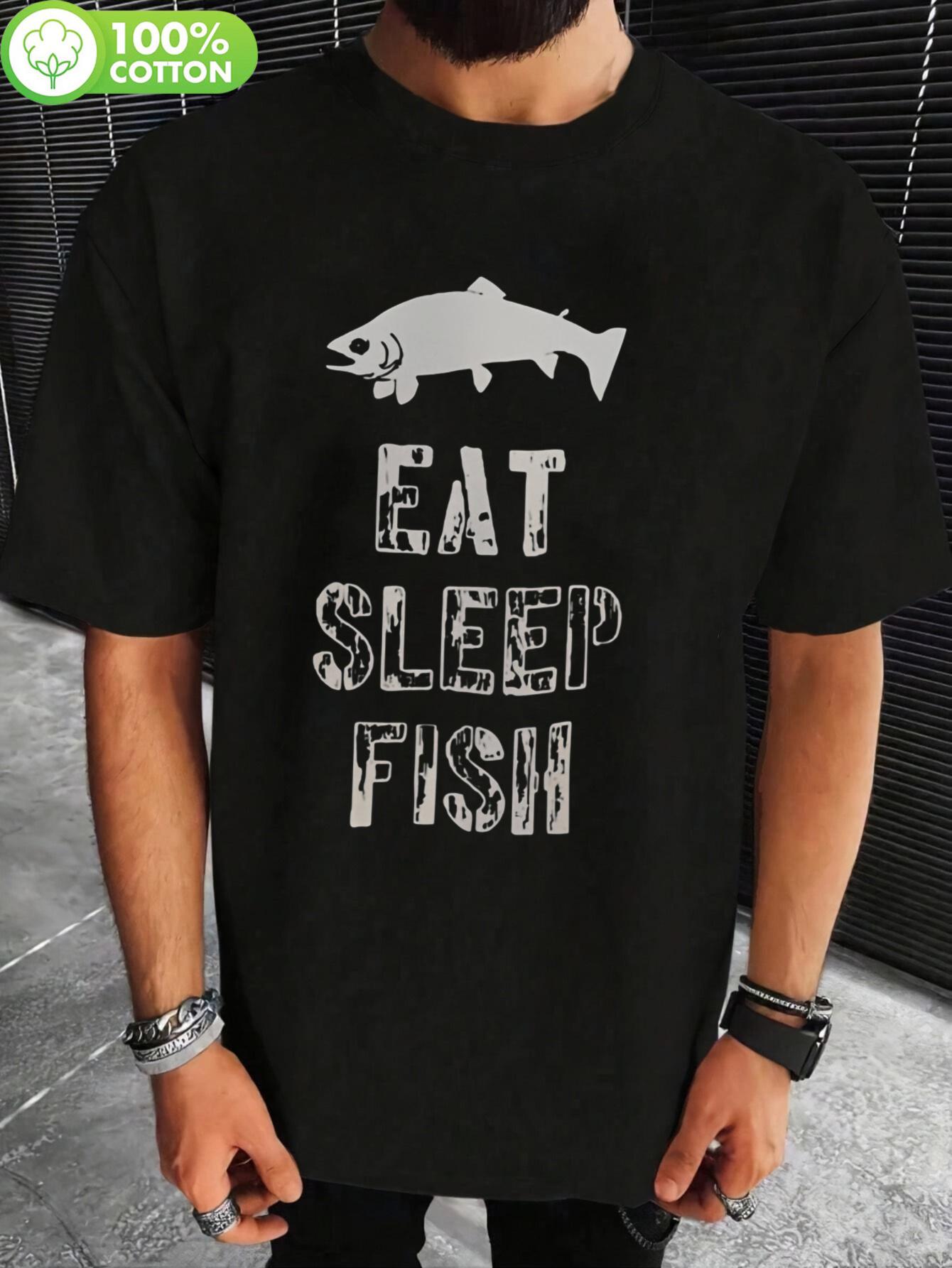 Eat Sleep Fish Graphic Tshirt - 100% Cotton M