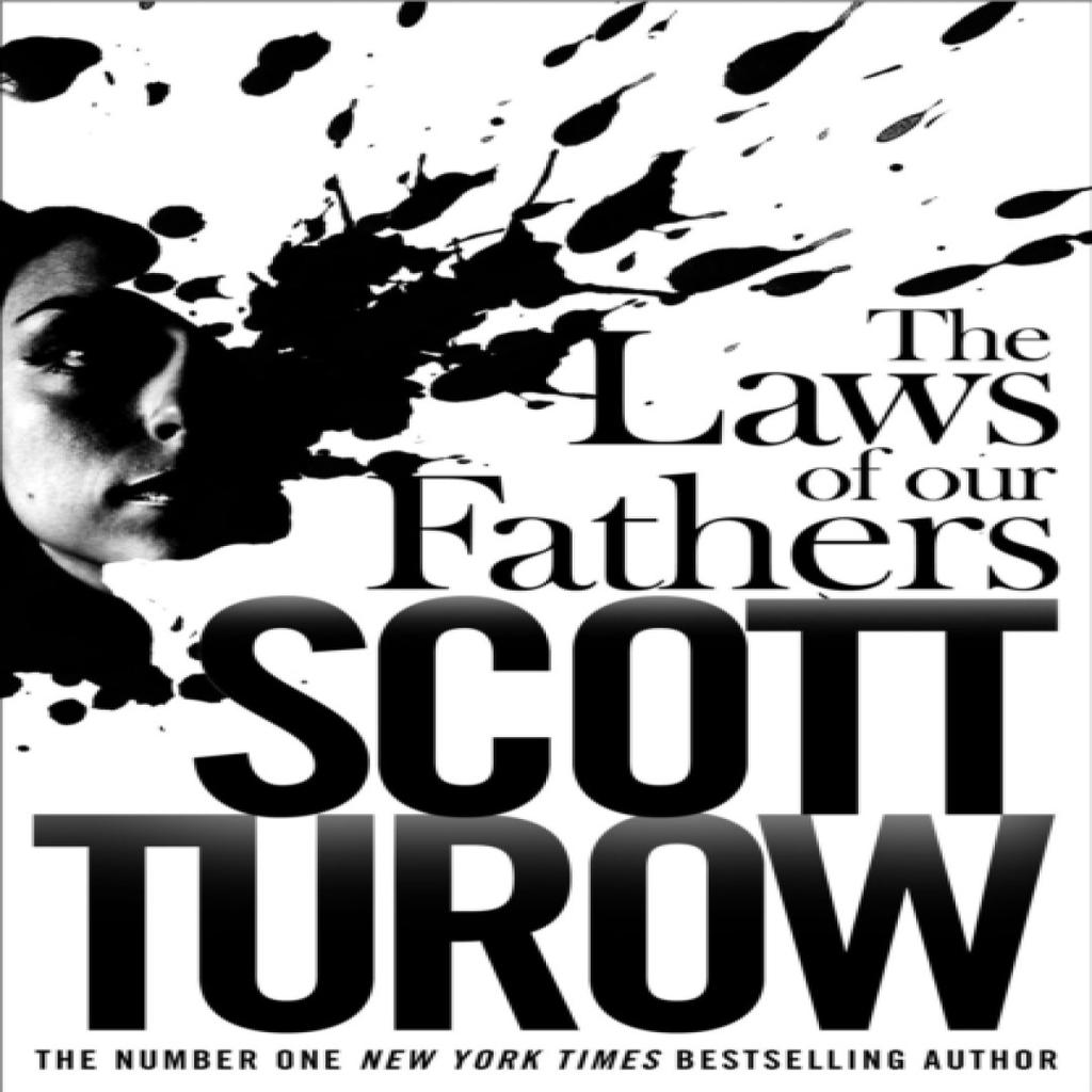 The Laws of our Fathers by Scott Turow Paperback Book 9781447245018