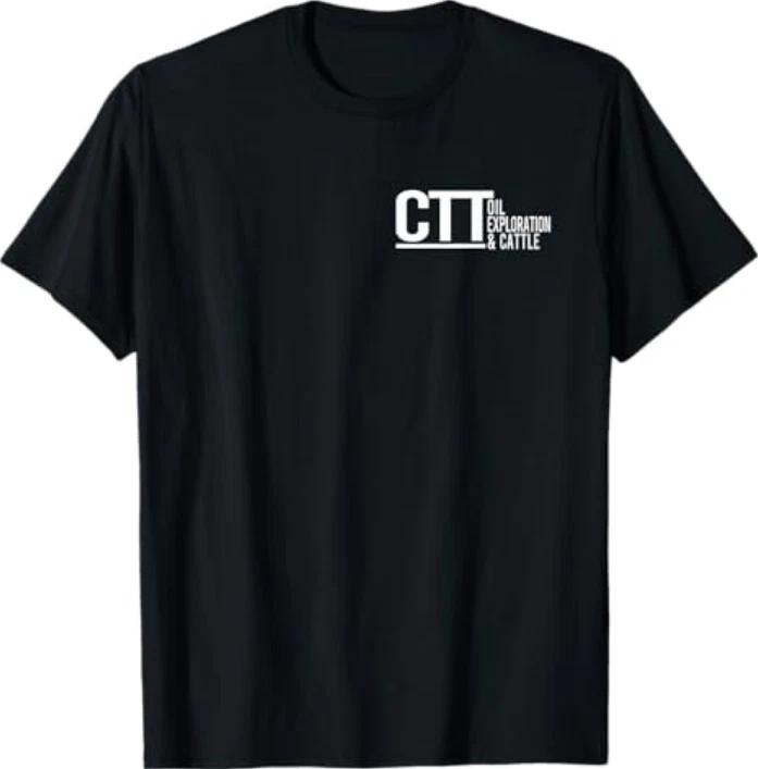 Ctt Oil Exploration And Cattle Tshirt S