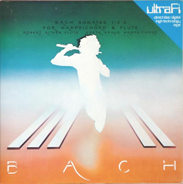 

LP Record ROBERT AITKEN GRETA KRAUS JOHANN Bach Sonatas 1 2 3 for Harpsicord ULDD8 SQN Records Lim 1979 Canada Classical Used