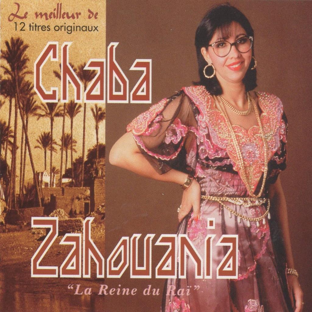 CD CHABA ZAHOUANIA Le Meilleur De 503472 Unknown World Music Used