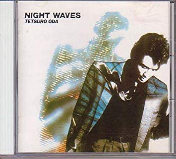 

CD TETSURO ODA - Night Wave 32DH474 Japan Japanese Pop/Rock Used