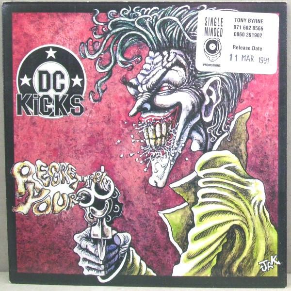 

7inch Record DC KICKS Regrettably Yours SRT90S2794 Spartan Records 1991 UK Rock Used