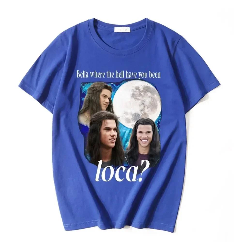 Dove Diavolo Sei Stata Loca T-shirt Jacob Black La Saga di Twilight T-shirt Uomo Donna Anni '90 Vintage Magliette Film Top