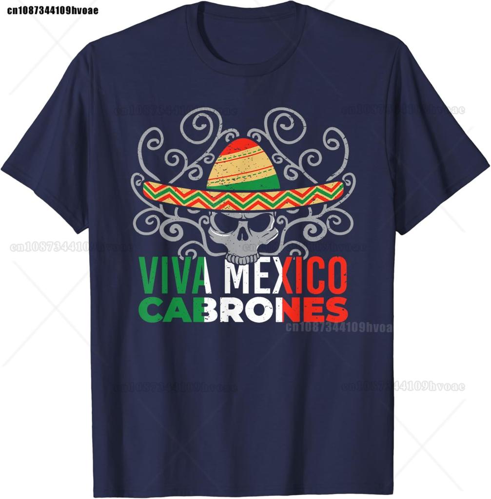 Viva Mexico Cabrones Mexican Patriot Pride Cinco De Mayo T-Shirt